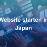 Eine neue Website in Japan erfolgreich starten