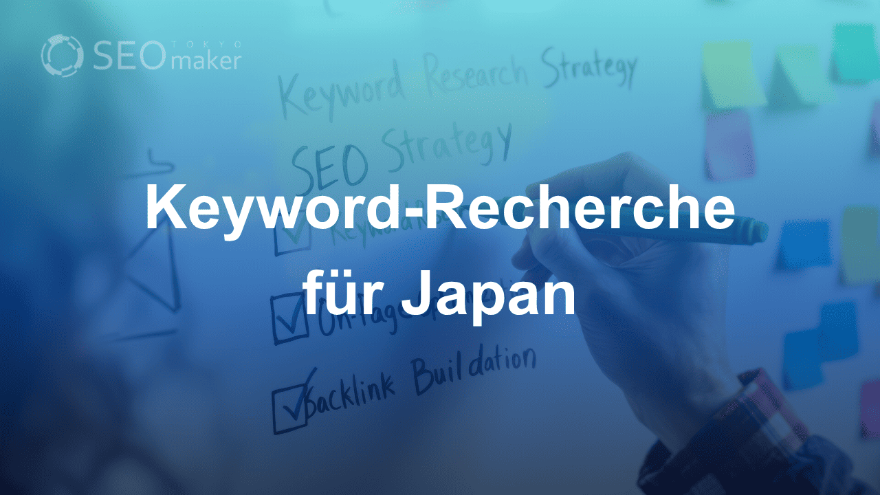 Keyword-Recherche für Japan