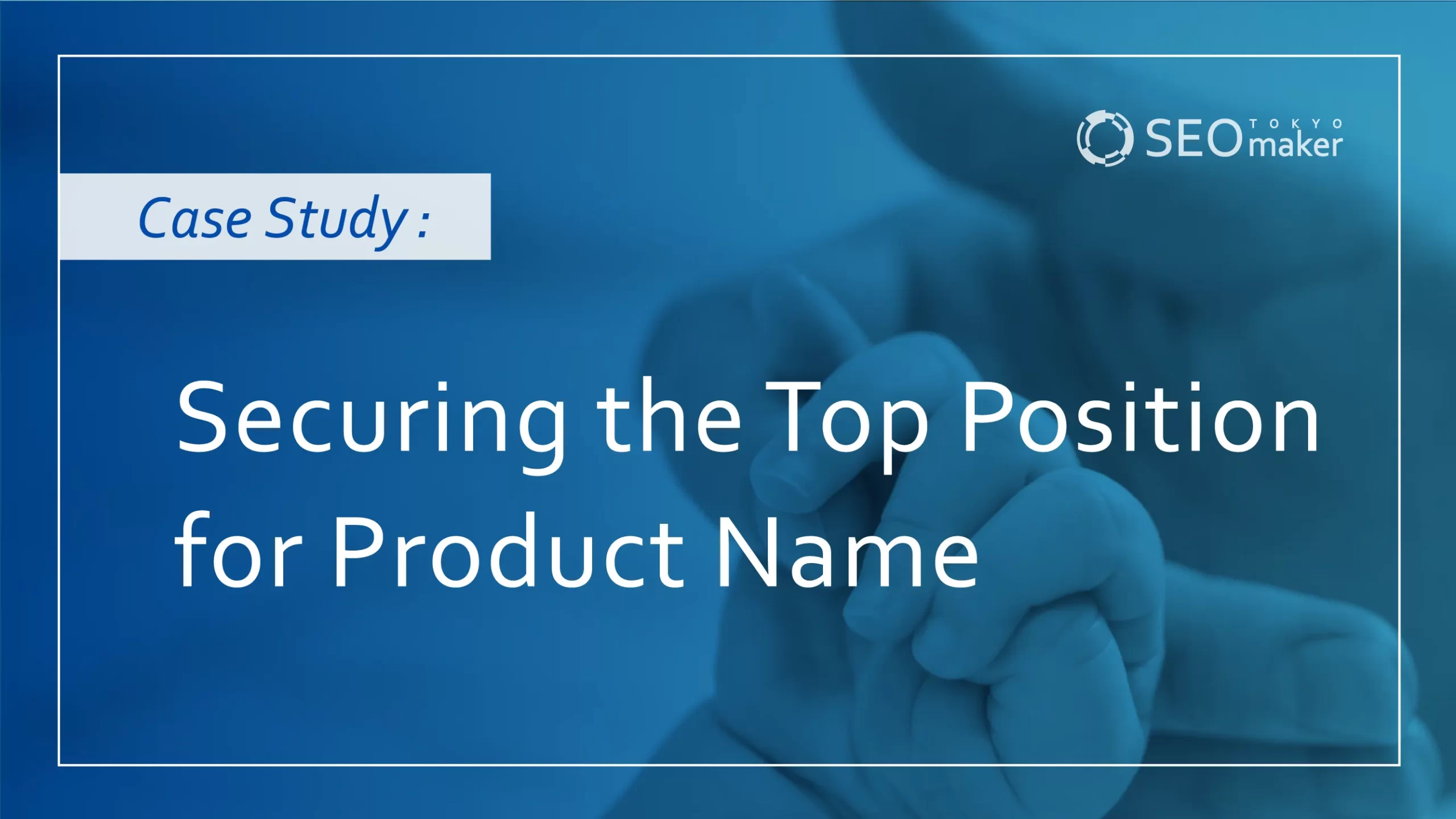 Case Study: Securing the Top Position for Product Name|Tesu Co., Ltd.