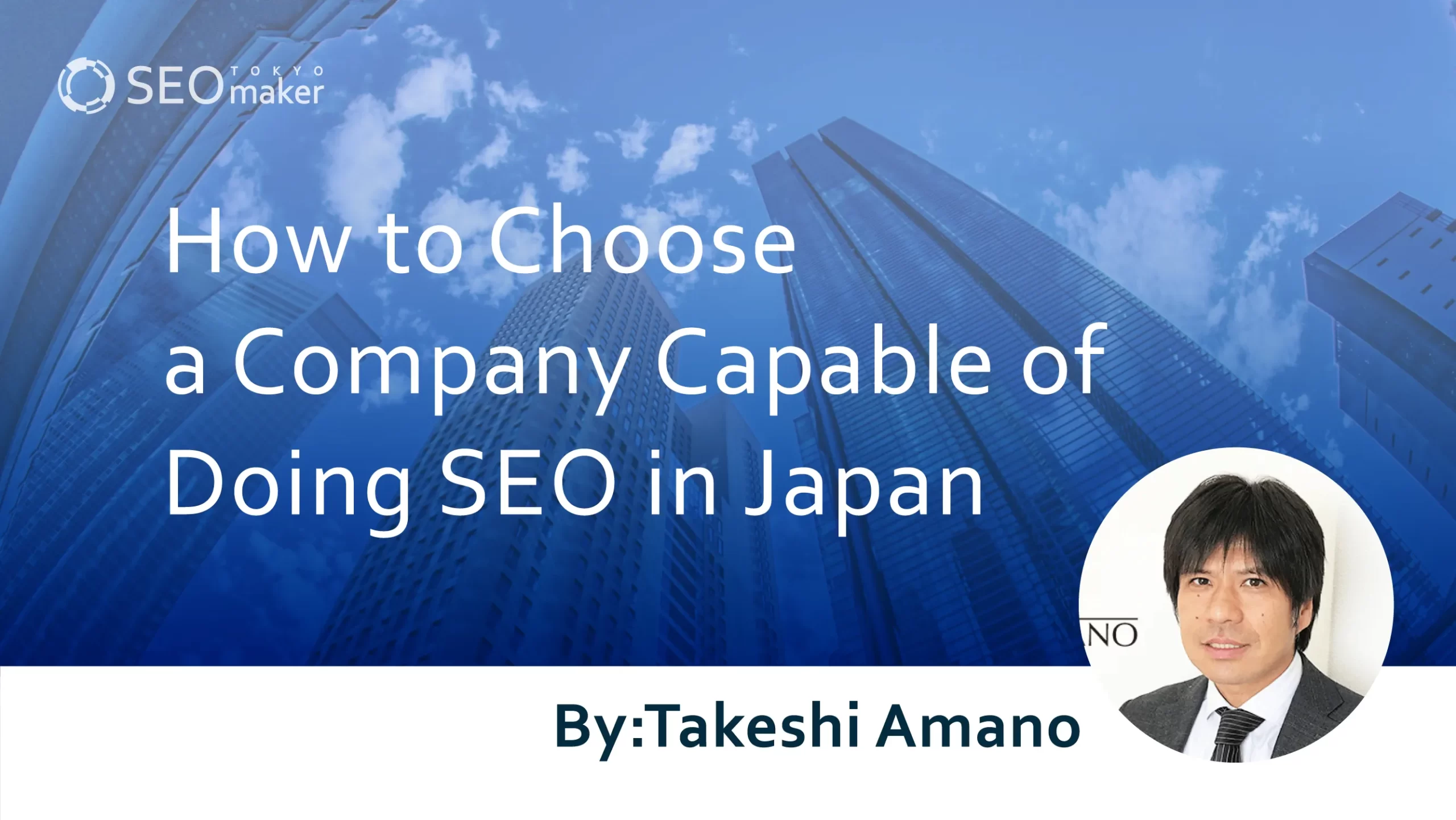How to Choose a Company Capable of Doing SEO in Japan