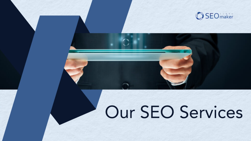 Our SEO Services