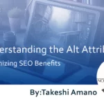 Understanding the Alt Attribute: Maximizing SEO Benefits