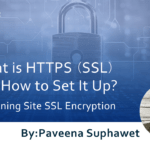 What is HTTPS (SSL) and How to Set It Up? Explaining Site SSL Encryption