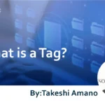 What is a Tag? Explaining Types, Applications, and Management Tool Settings