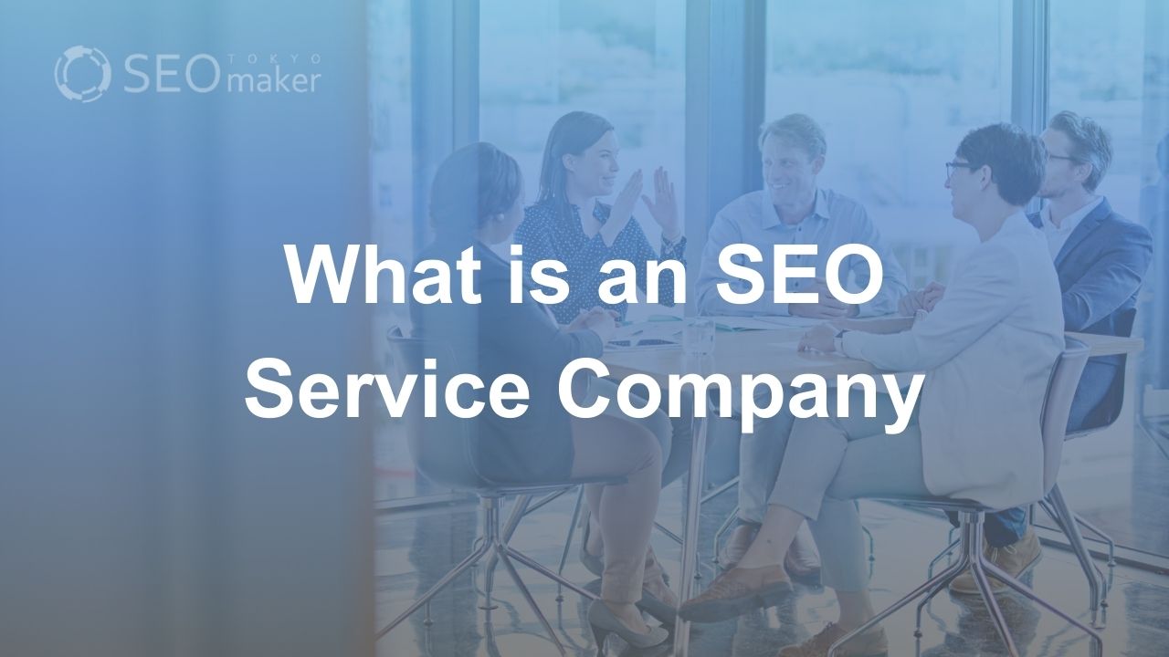 What is an SEO Service Company