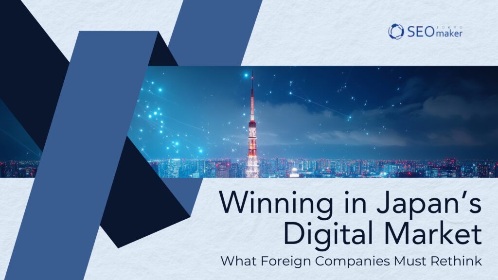 Winning in Japan's Digital Market