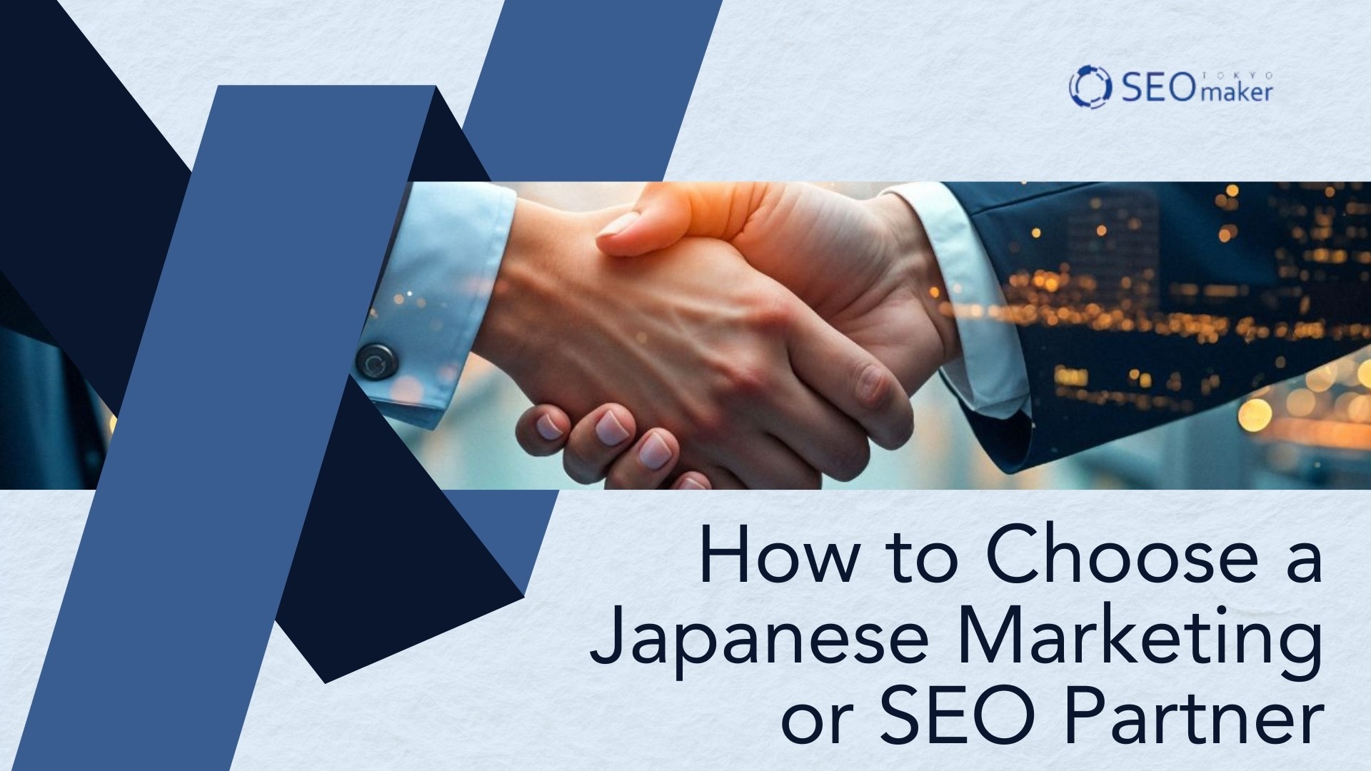 How to Choose a Japanese Marketing or SEO Partner