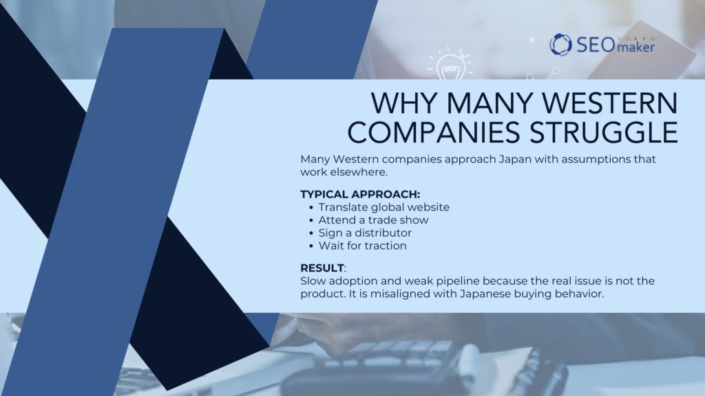 A Japan Entry Roadmap market struggle