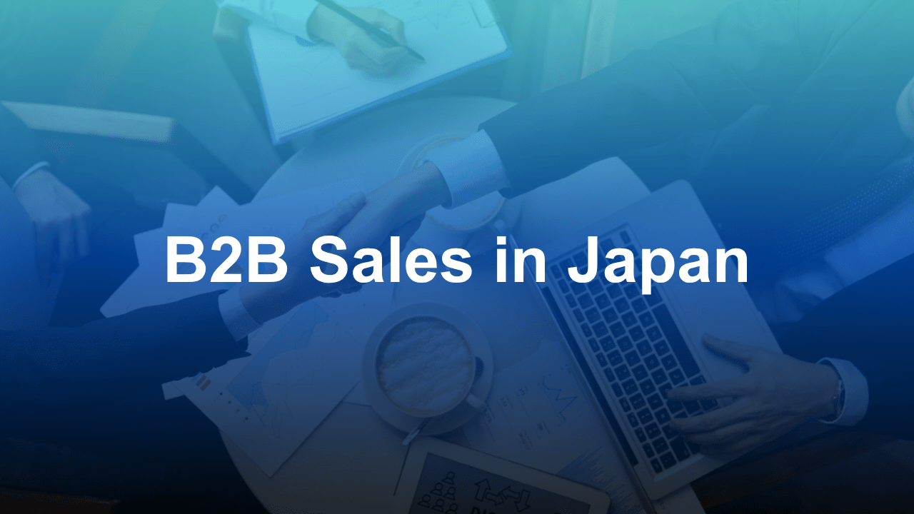 B2B Sales in Japan: Marketing-to-Sales Handoff Guide