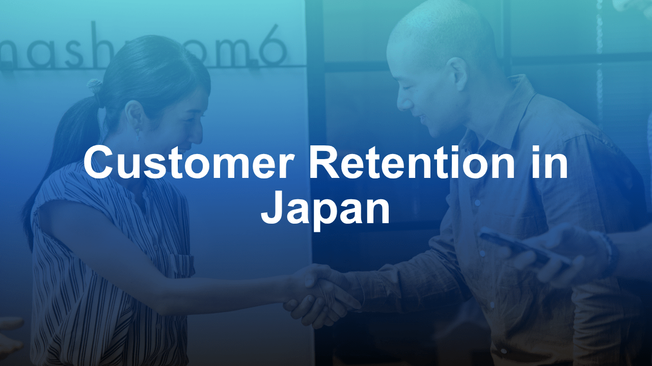 Customer Retention in Japan: Why the Post-Sale Experience Needs Localization Too