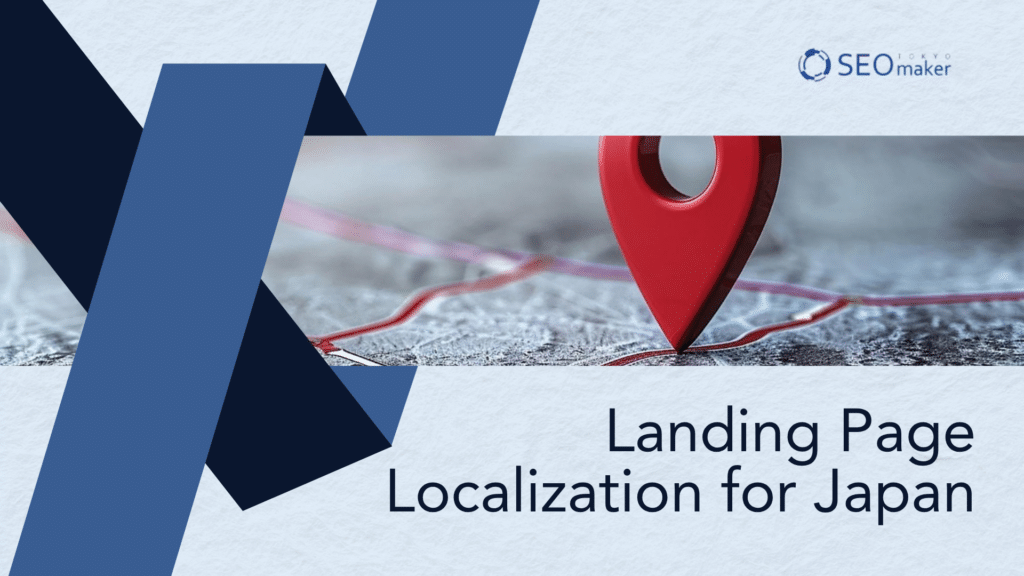Landing Page Localization for Japan