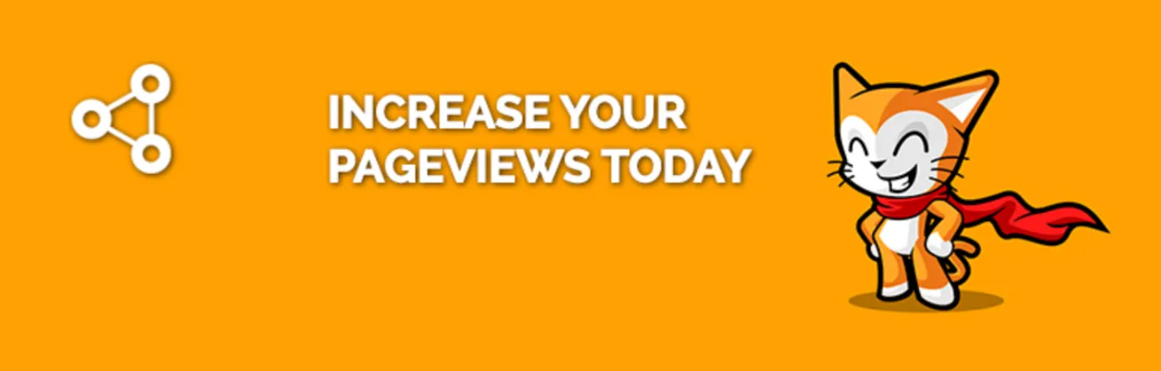 INCREASE YOUR PAGEVIEWS TODAY