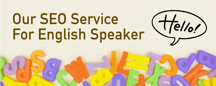 our SEO service for English speaker